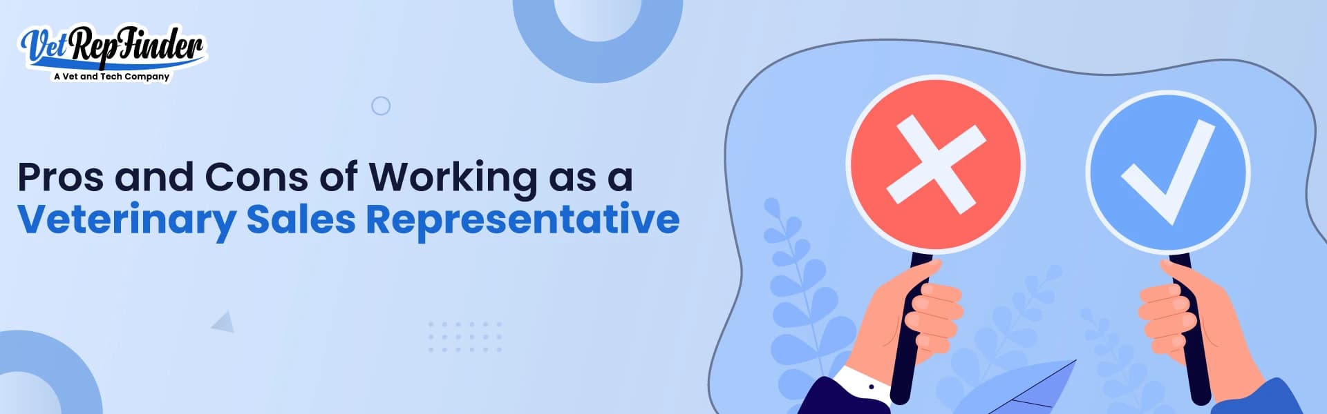 Pros and Cons of Working as a Veterinary Sales Representative